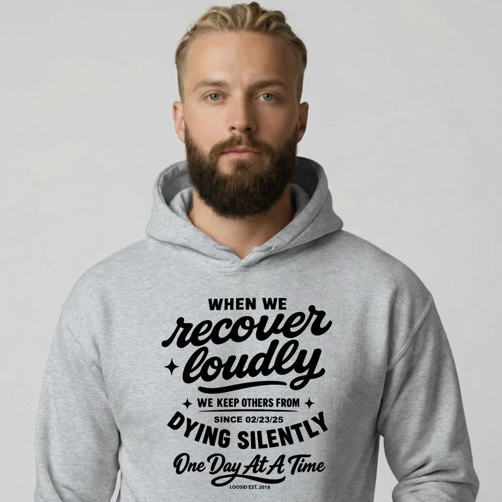 When we recover loudly Recovery Hoodie featuring the design (view 21)
