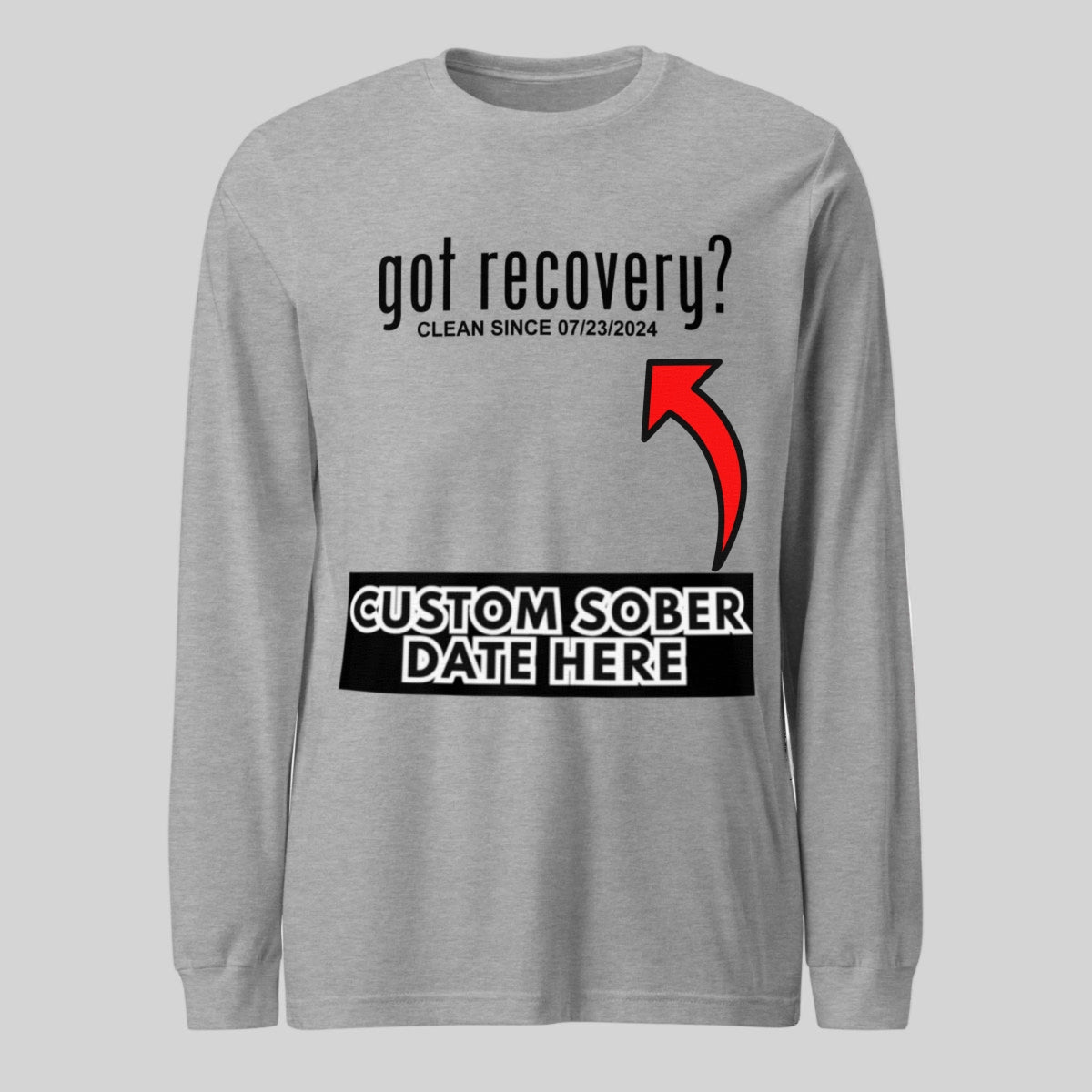 Got Recovery Long Sleeve Sober T Shirt product photo (view 20)
