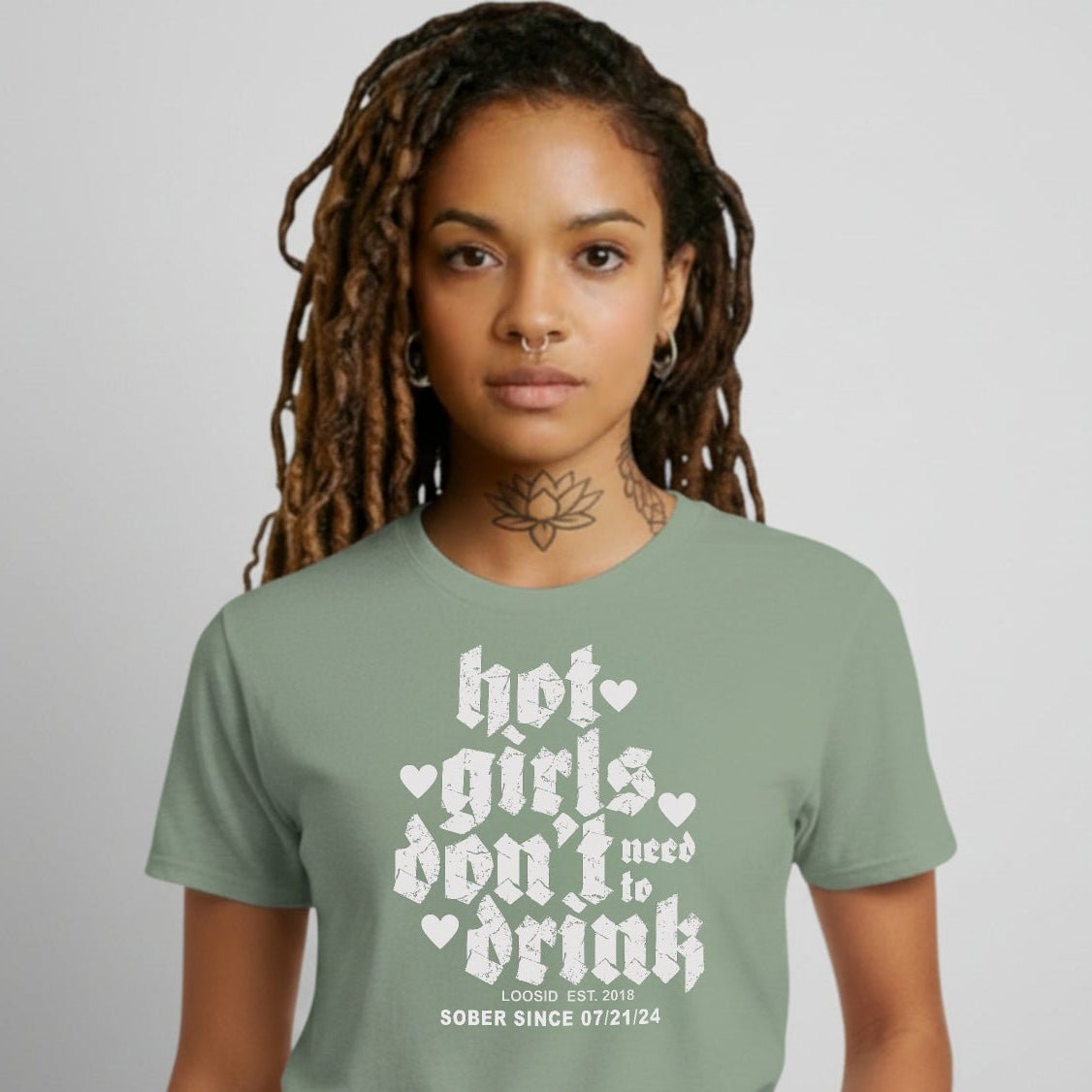 Hot Girls Don't Drink Sober T Shirt flat lay styled image (view 13)