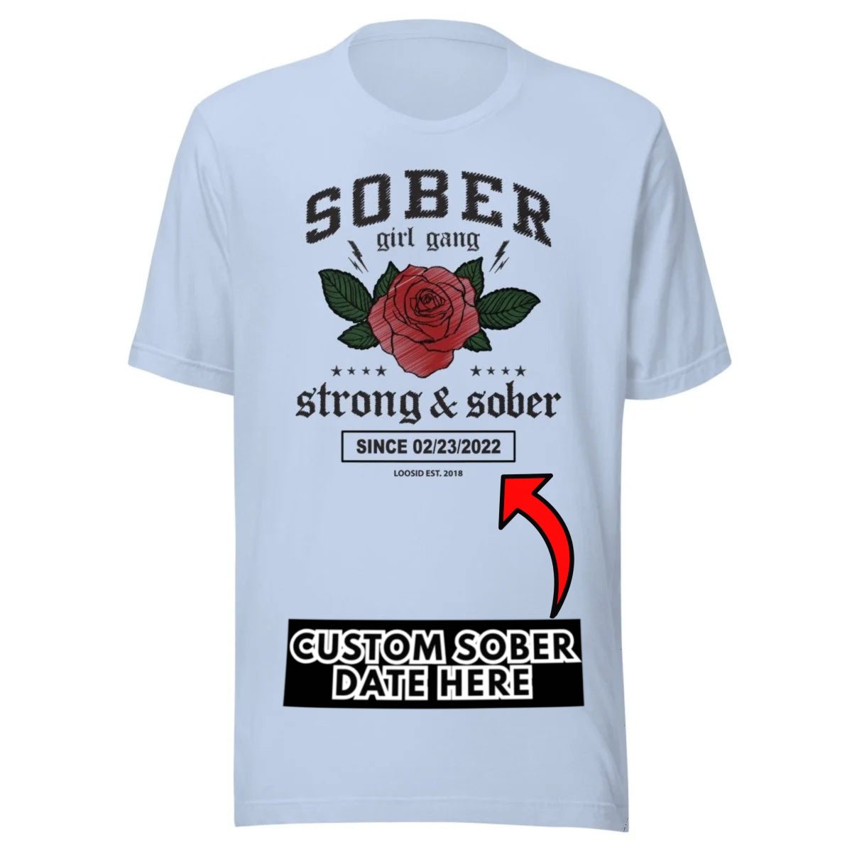 SOBER Girl Gang Strong & Sober Sober T Shirt side view (view 16)