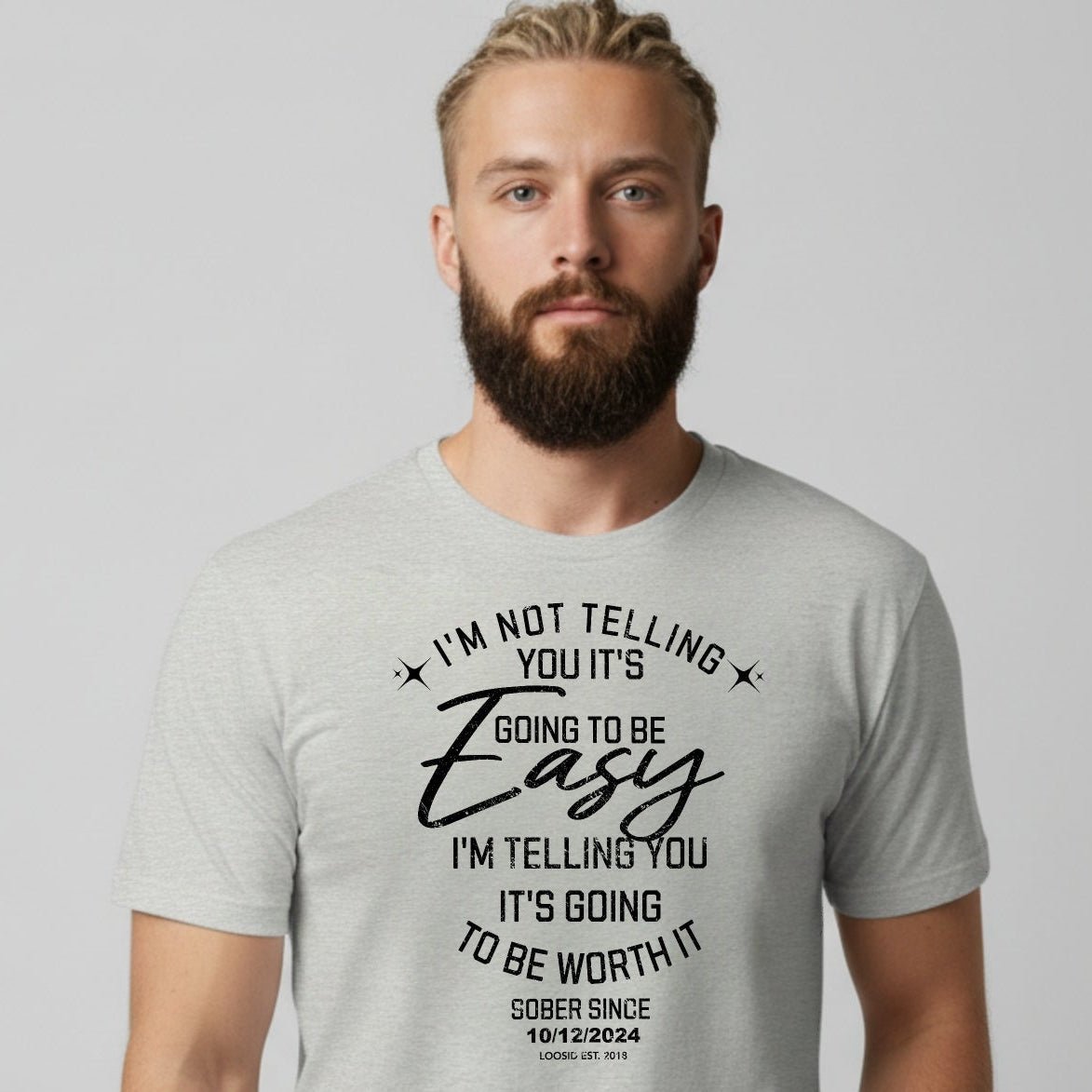 I'm Not telling Sober T Shirt lifestyle view (view 25)