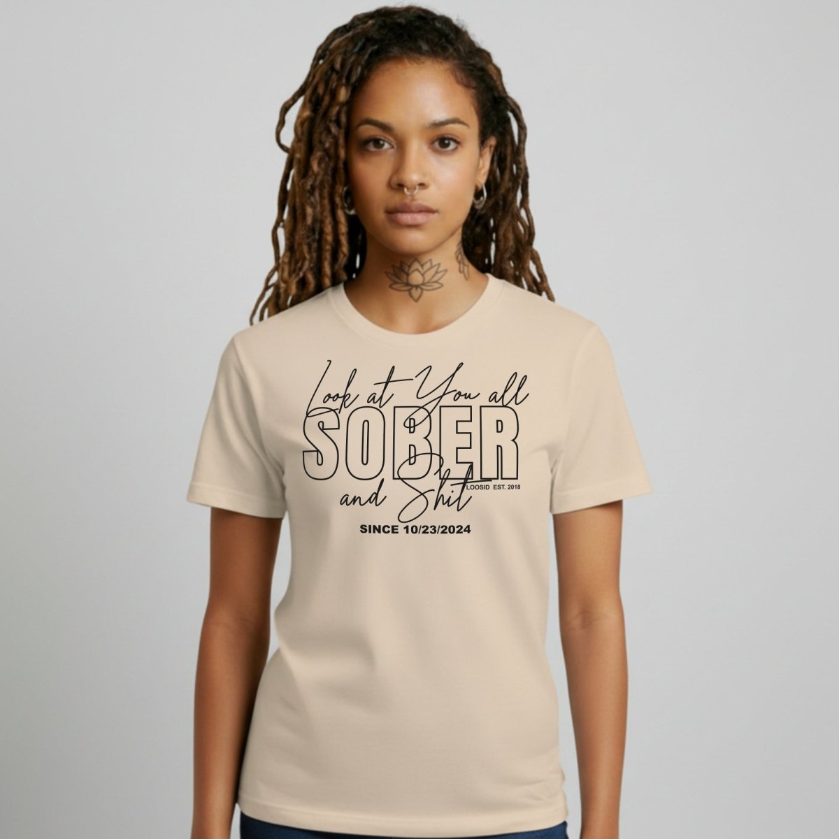 Look At You Sober Sober T Shirt side view (view 16)