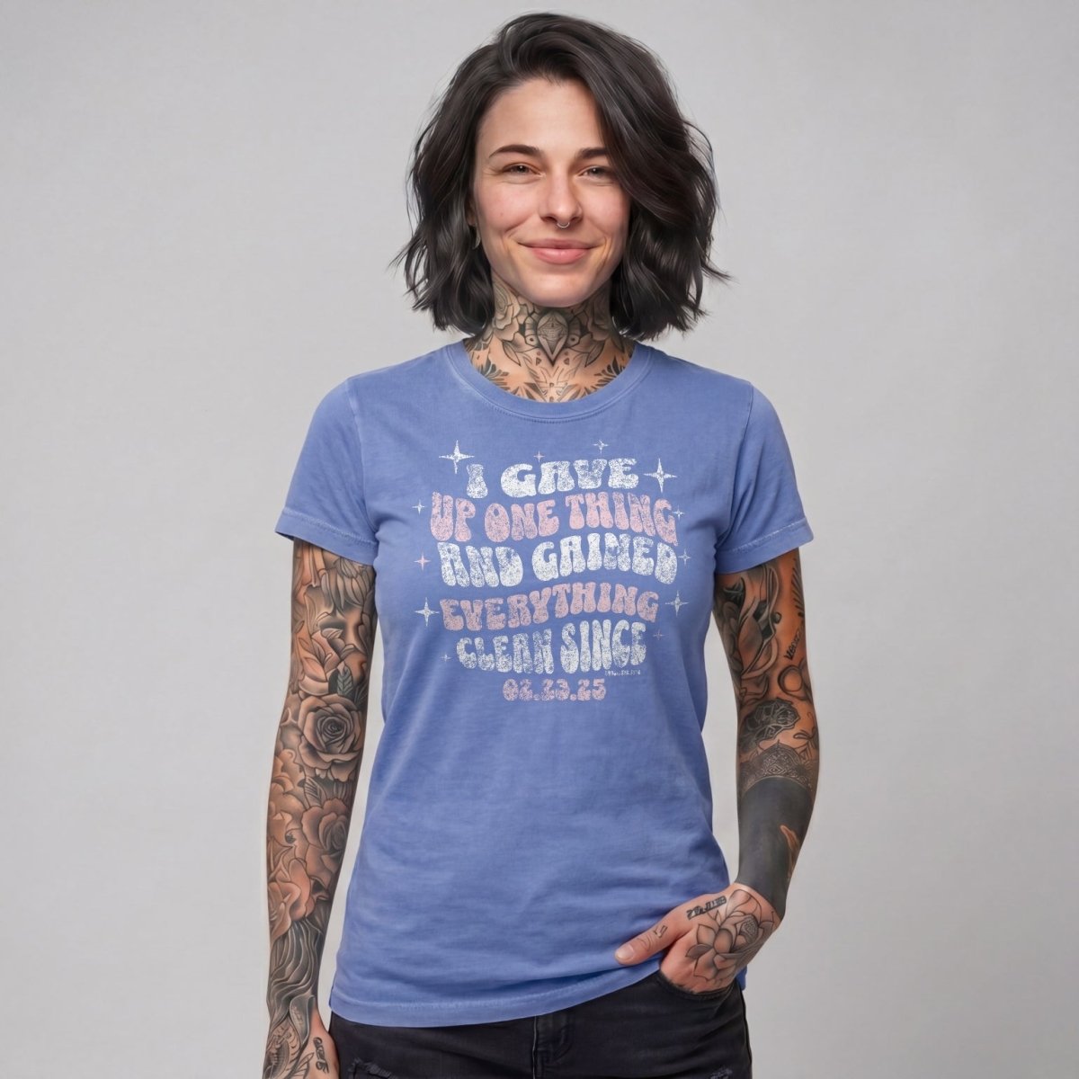 I Gave Up One Thing Women garment dyed Sober T Shirt side view (view 16)