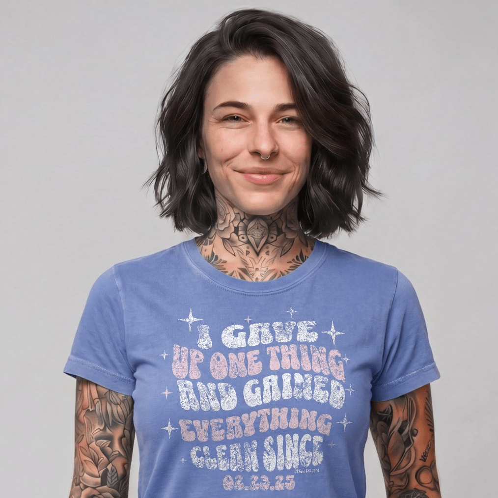 I Gave Up One Thing Women garment dyed Sober T Shirt lifestyle view (view 15)