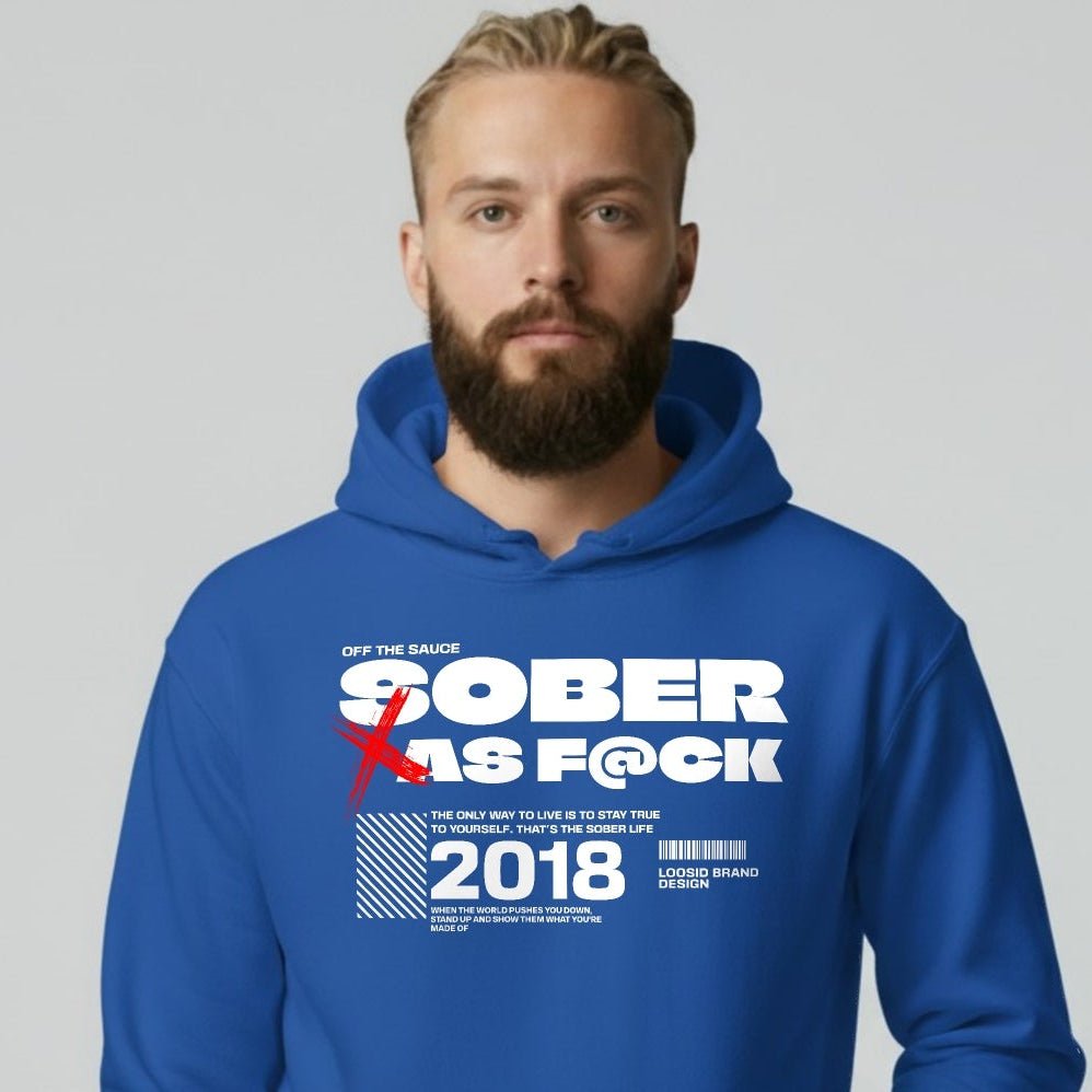 Sober As F*ck Recovery Hoodie back view (view 27)