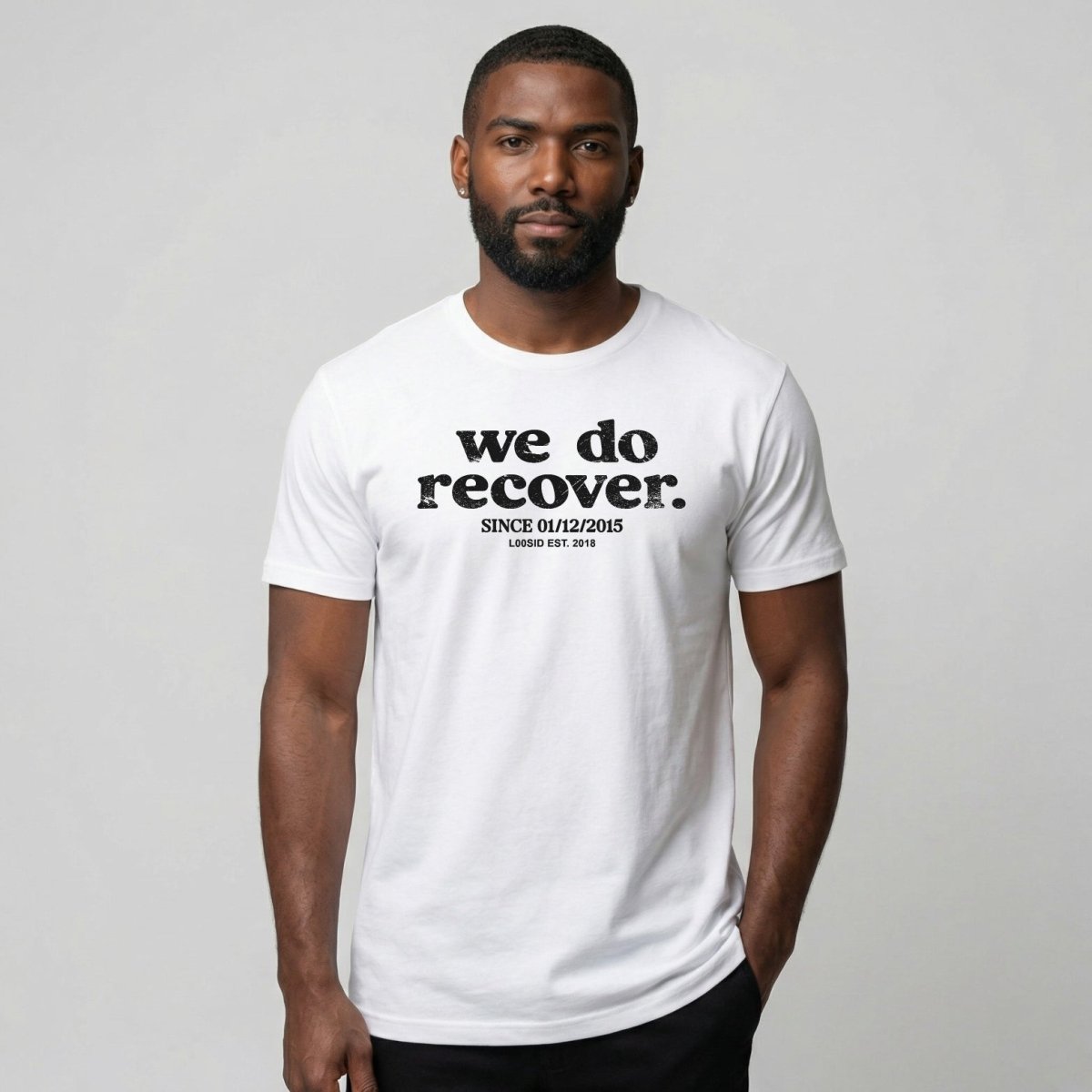 We Do Recover Men's Personalized Sober T Shirt