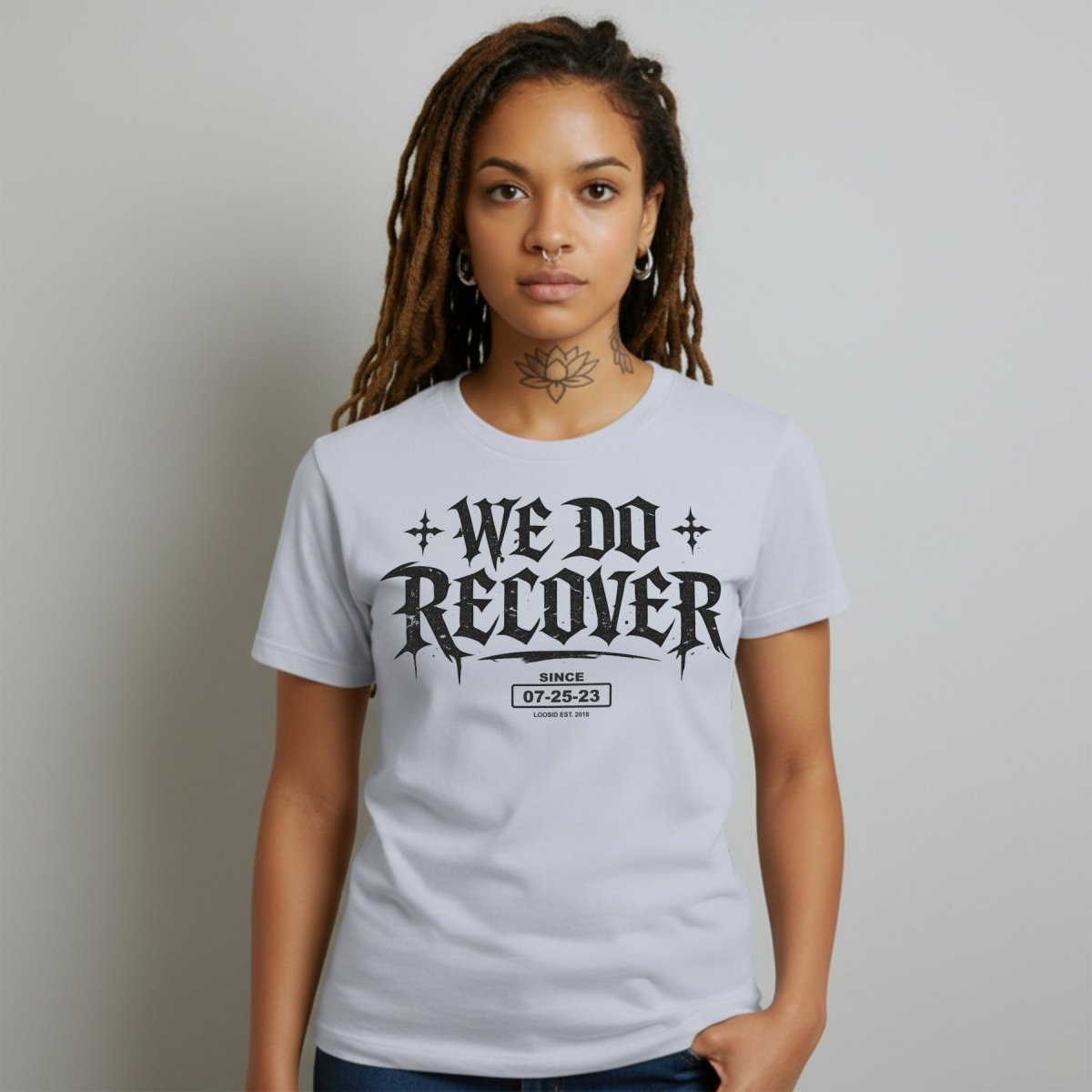 We Do Recover Female Sober T Shirt side view (view 16)
