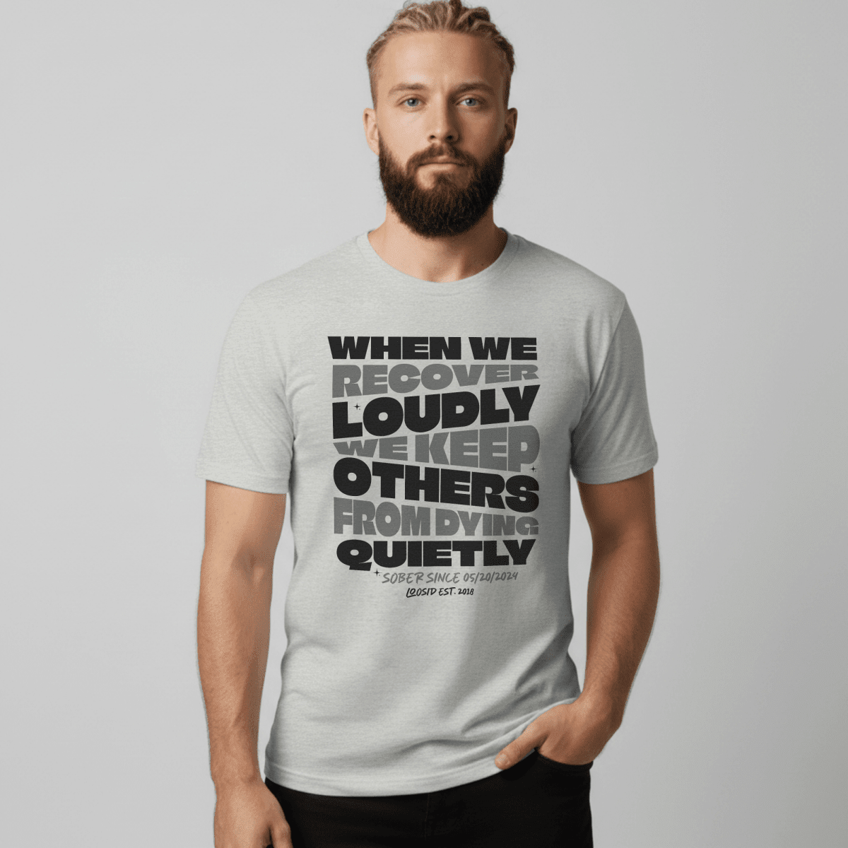 When We Recover Loudly Sober T Shirt packaging detail (view 18)