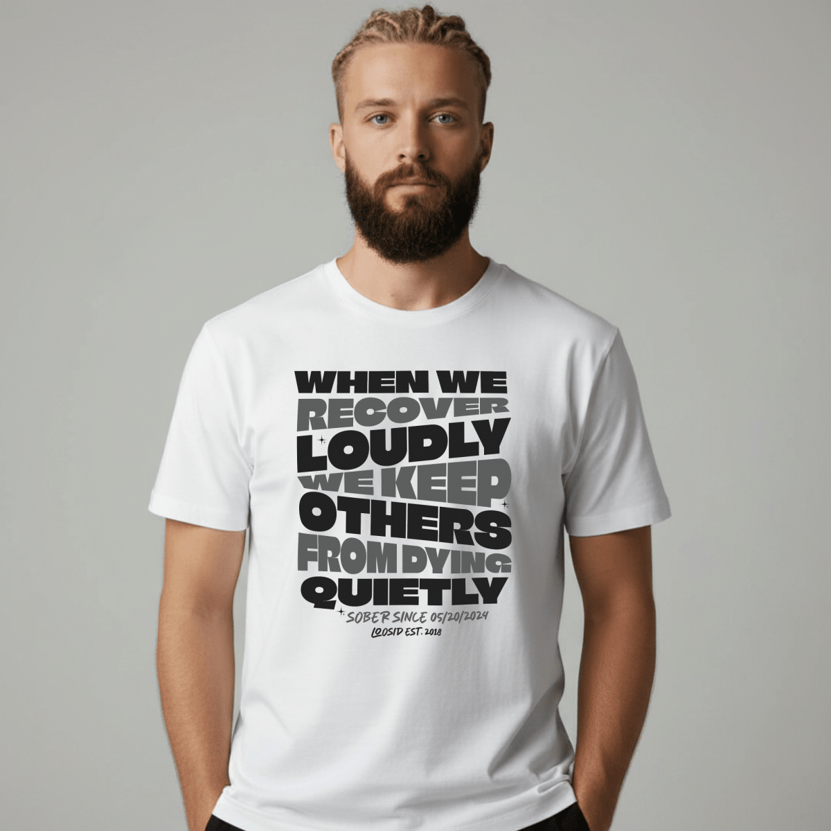 When We Recover Loudly Sober T Shirt product photo (view 10)