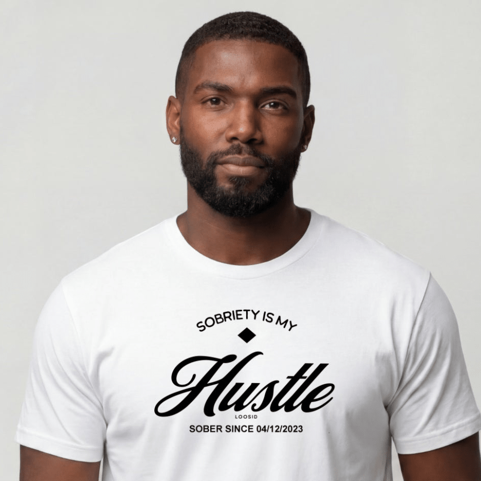 Sober T Shirt | Men's Sobriety is My Hustle Tee
