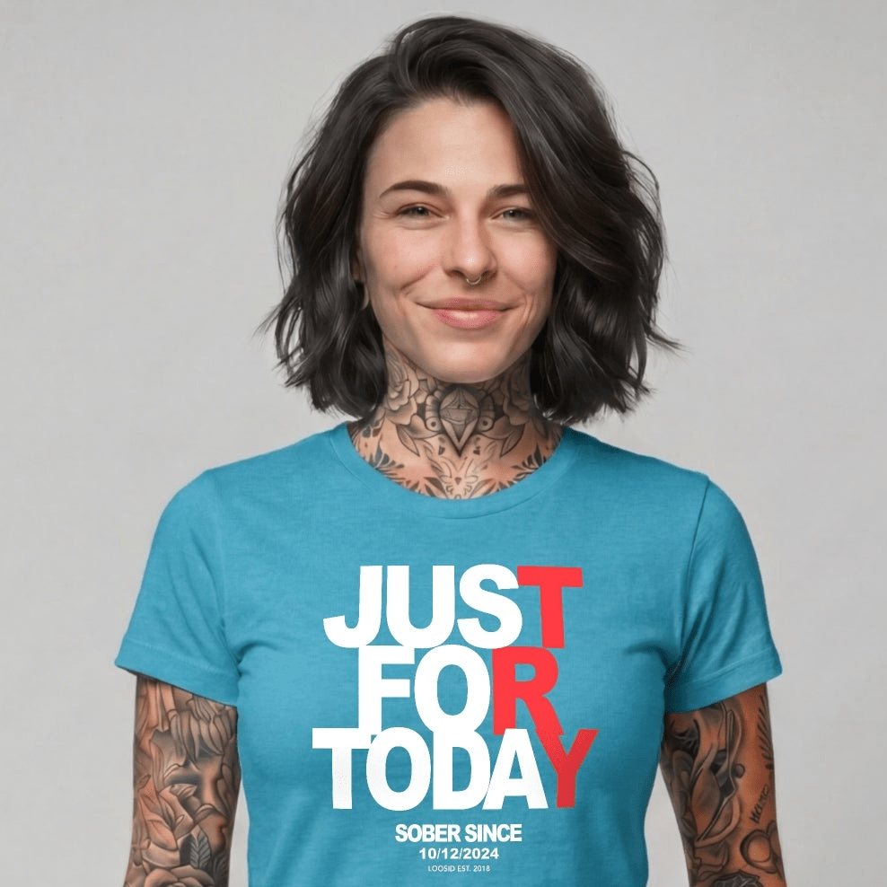 Sober T Shirt | Women's Just Try For Today Tee