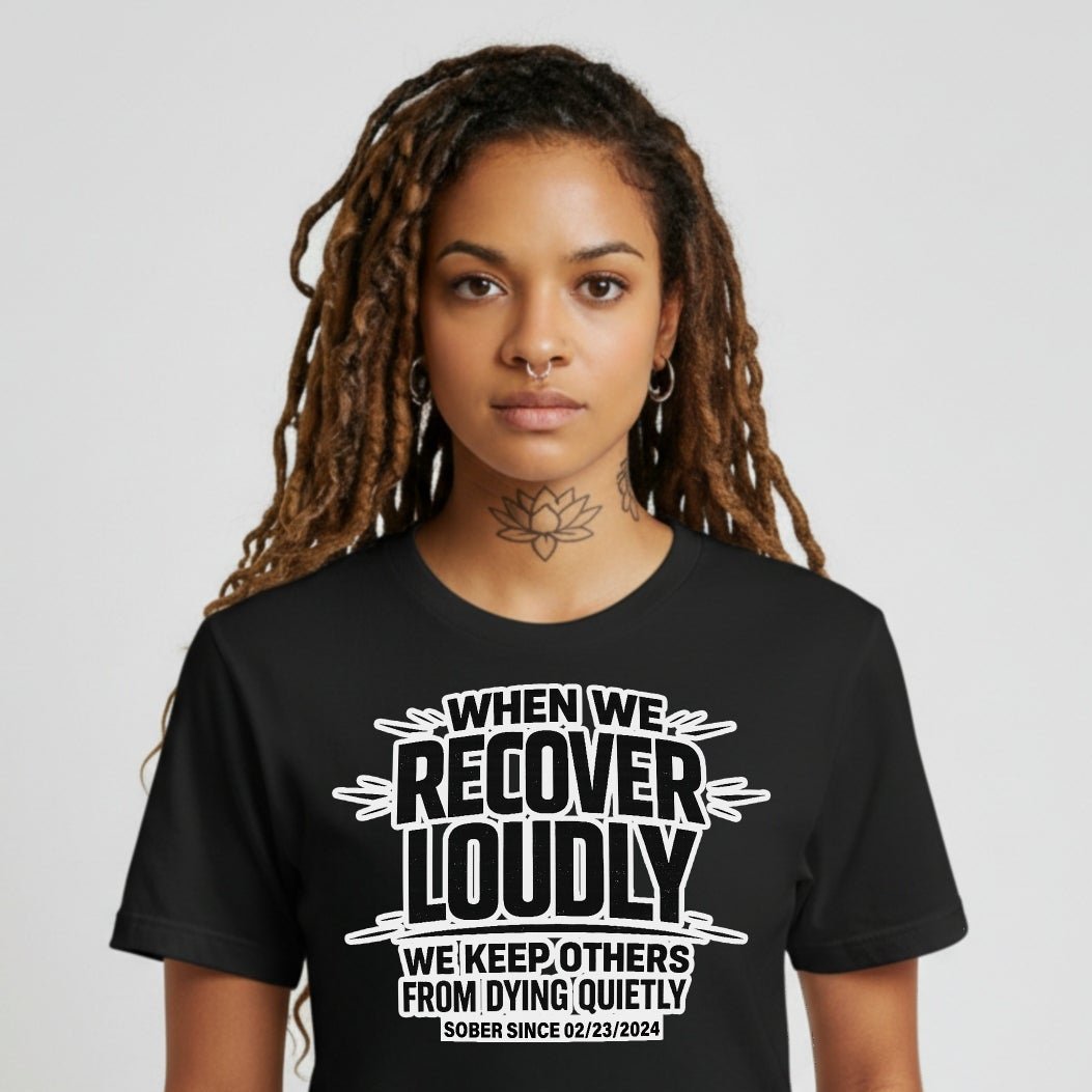 We Do Recover Sober T Shirt close-up view (view 2)