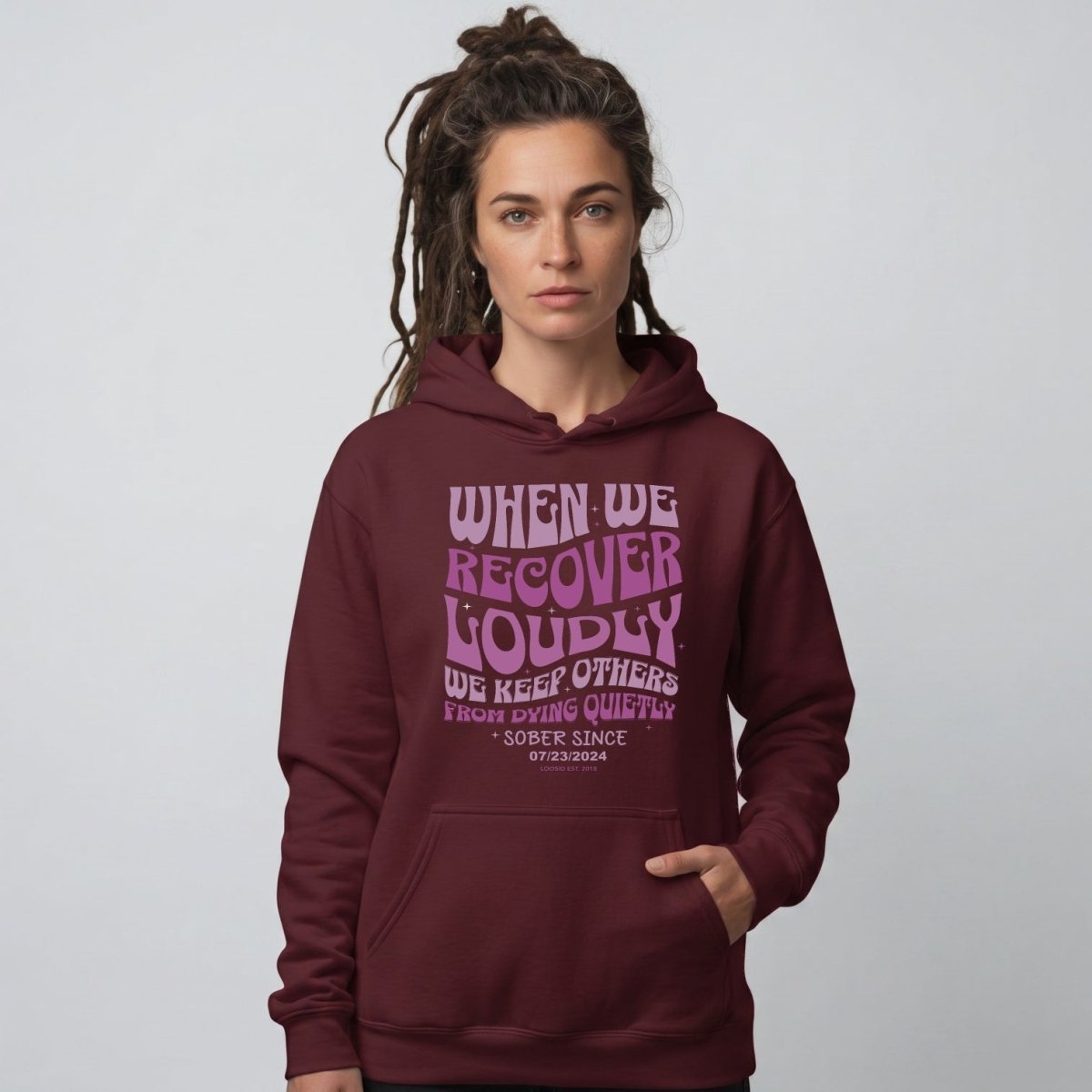 When We Recover Loudly Custom Sobriety Date Recovery Hoodie side view (view 16)