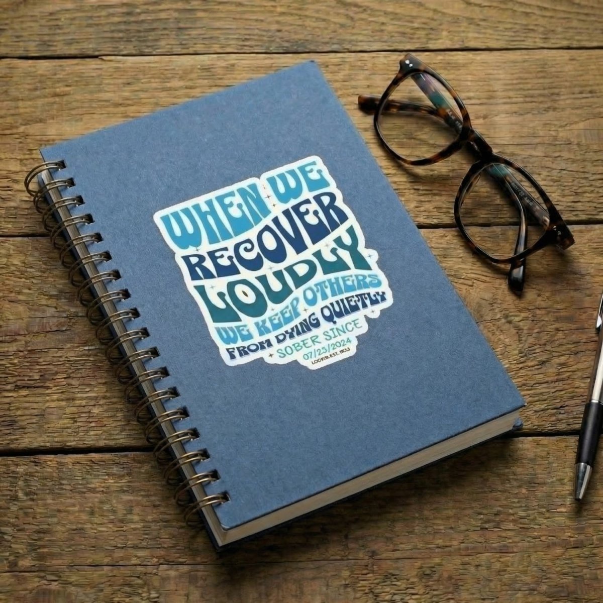 Loosid When We Recover. Sober Sticker featuring the design