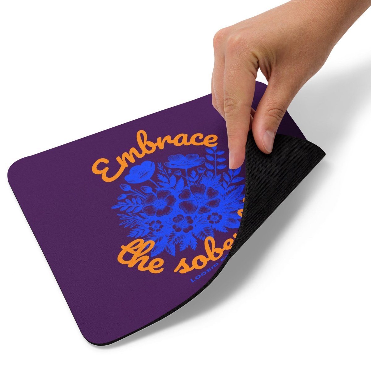 Loosid Embrace Sobriety Recovery Mouse Pad featuring the design
