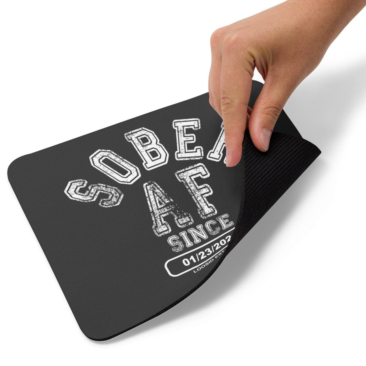 Loosid Sober AF Recovery Mouse Pad featuring the design