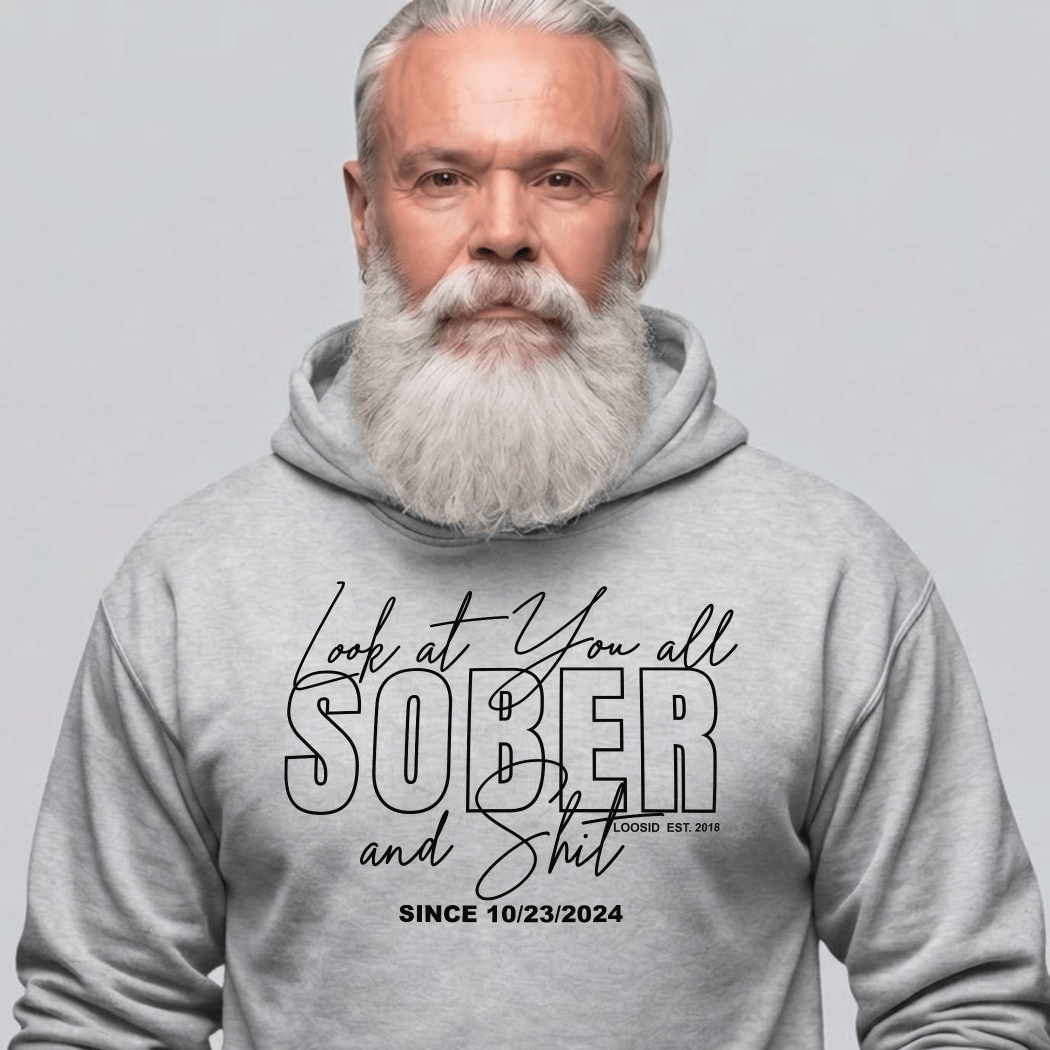 Look at You Sober and Sh*t Recovery Hoodie flat lay styled image (view 23)