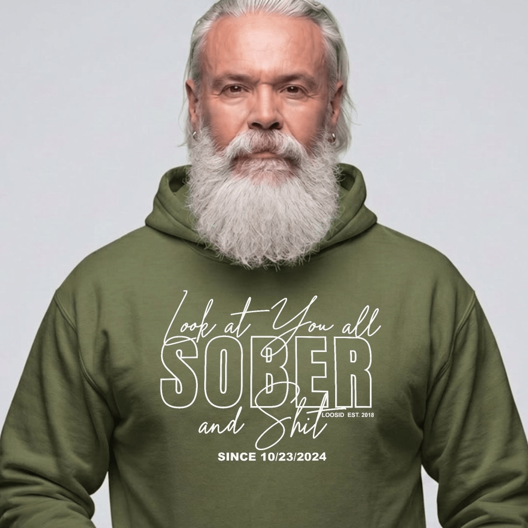 Look at You Sober and Sh*t Recovery Hoodie fit detail (view 19)