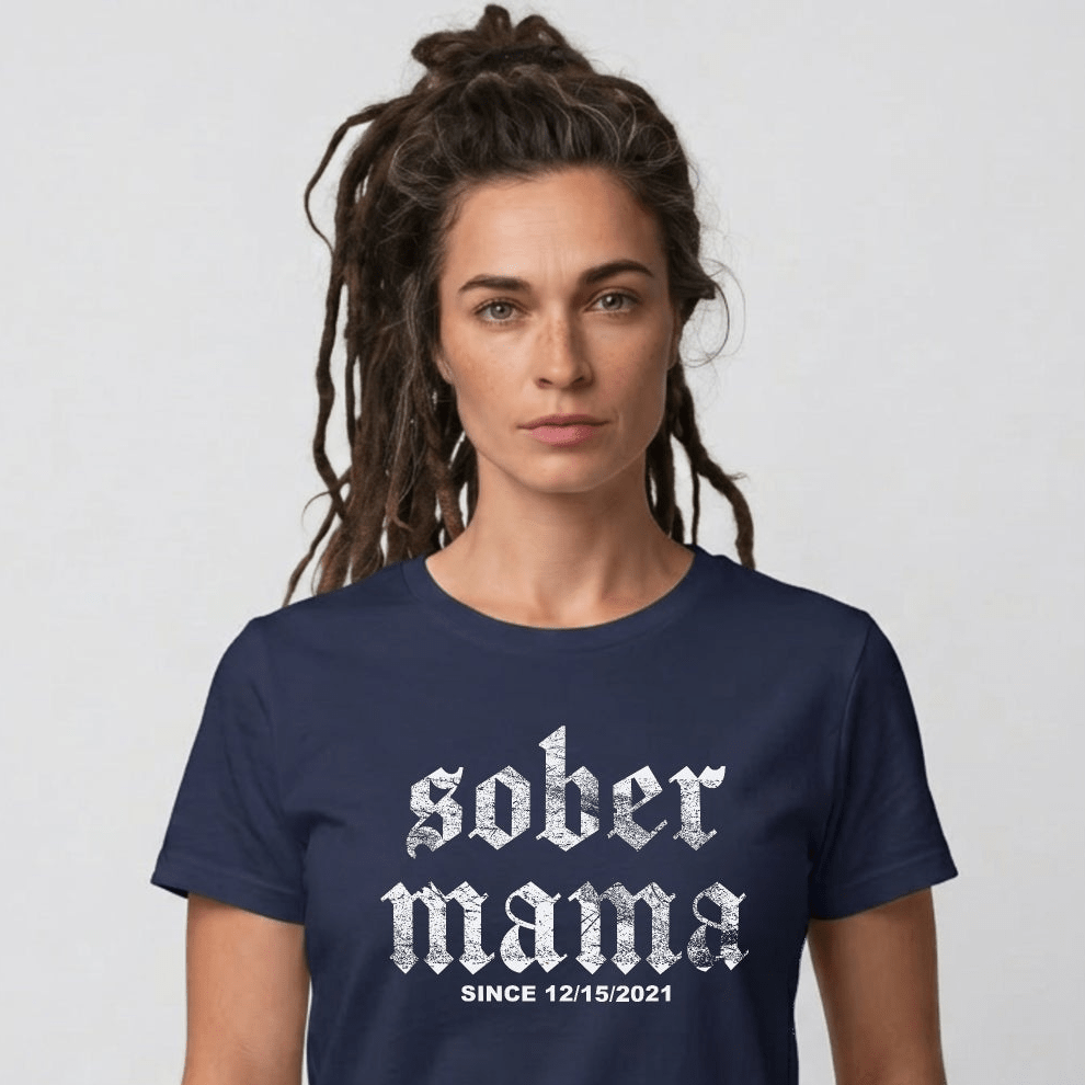 Sober Mama Sober T Shirt side view (view 6)