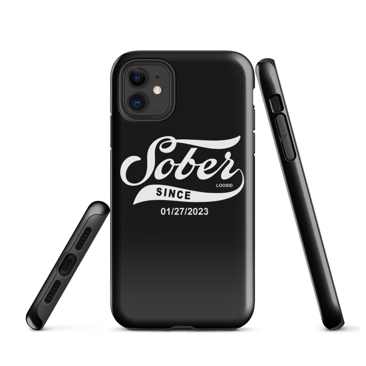 Loosid Sober Since Recovery Phone Case featuring the design