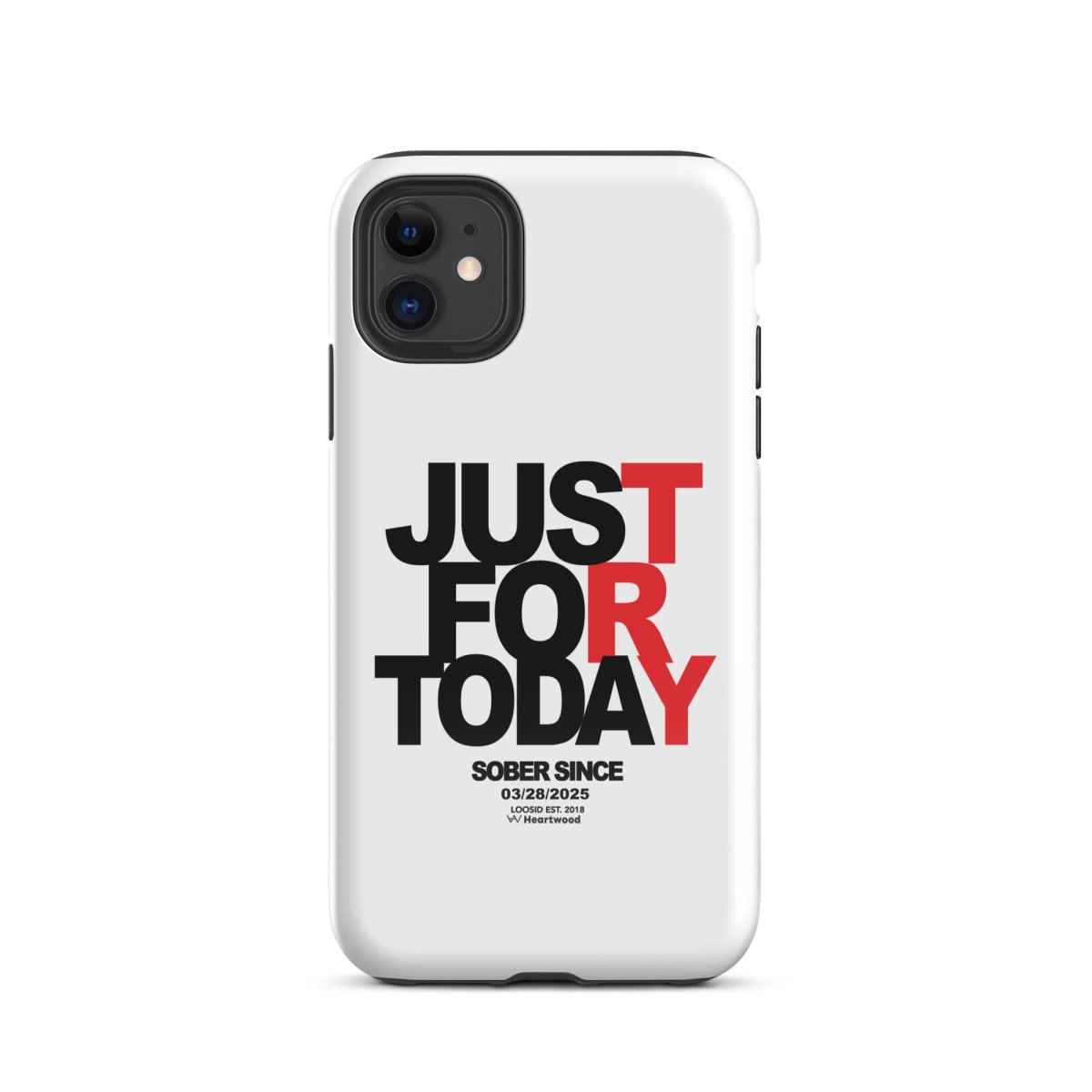 Loosid Just For Today Recovery Phone Case featuring the design