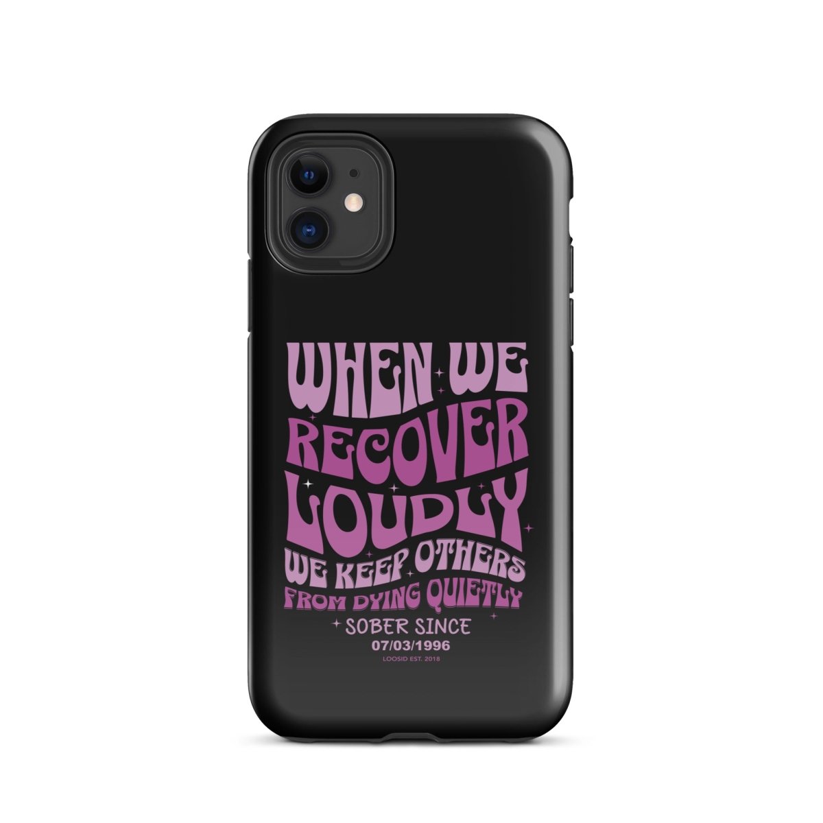 When We Recover Loud Recovery Phone Case close-up view (view 2)