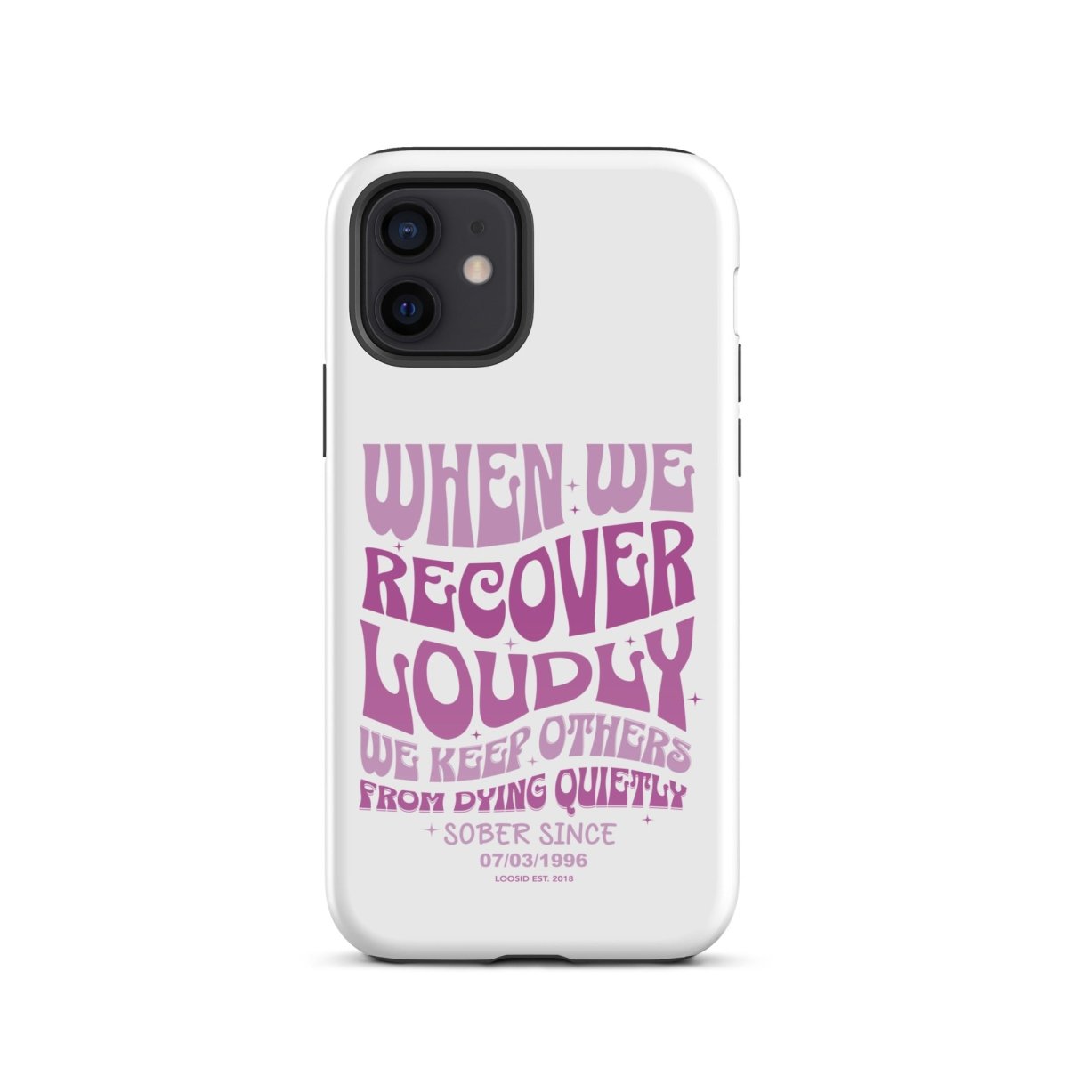When We Recover Loud Recovery Phone Case lifestyle view (view 5)