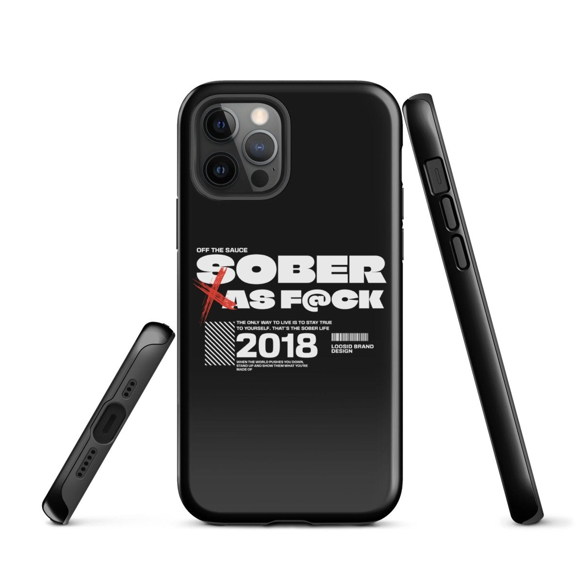 Sober As F*ck Recovery Phone Case back view (view 7)