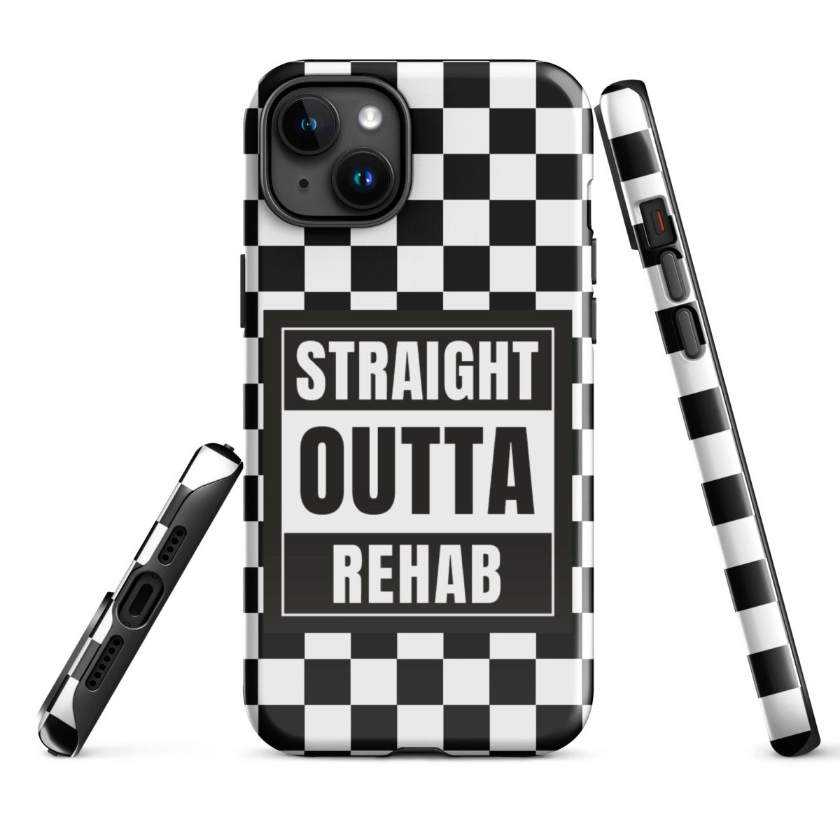 Straight outta of Rehab Recovery Phone Case side view (view 16)