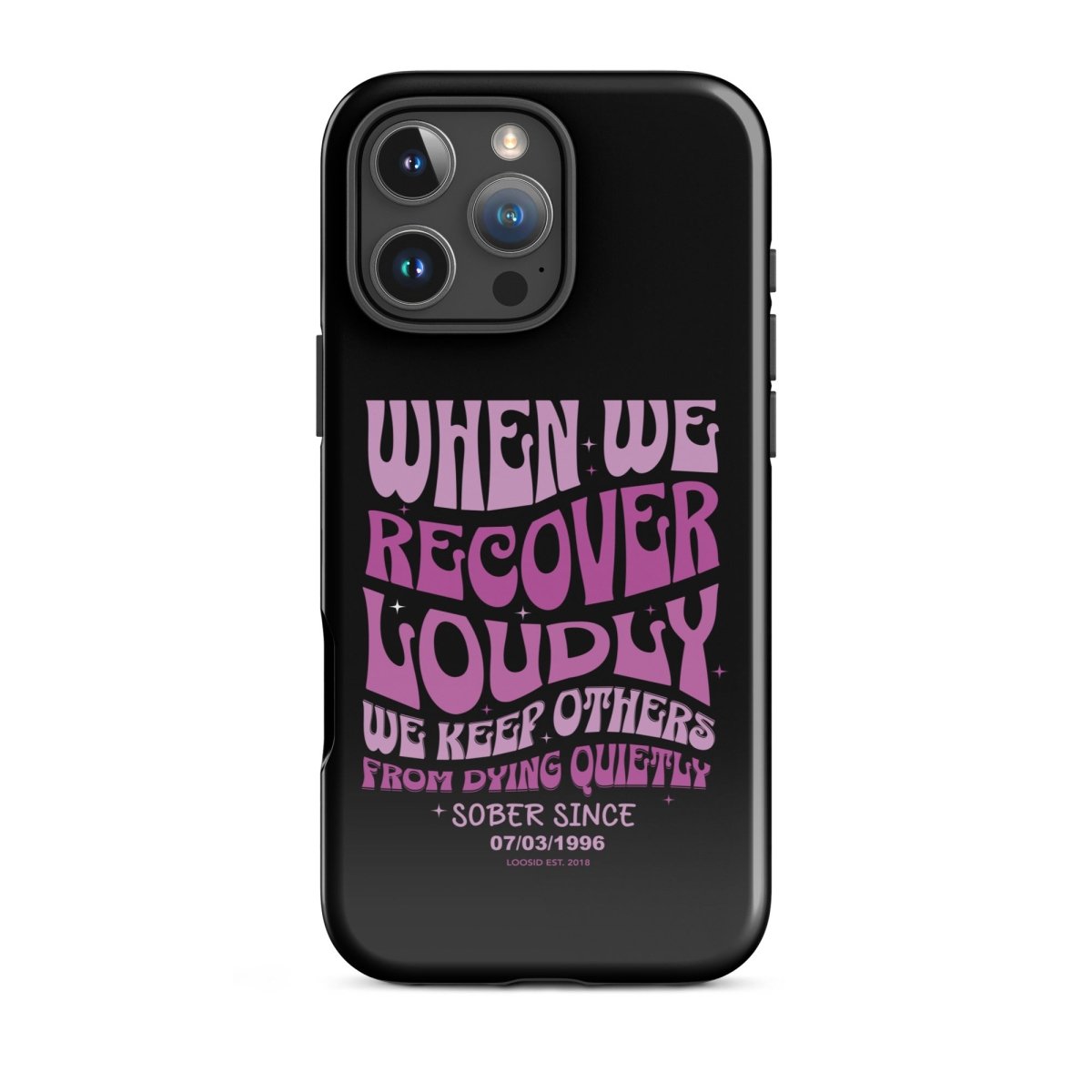 When We Recover Loud Recovery Phone Case graphic detail (view 24)