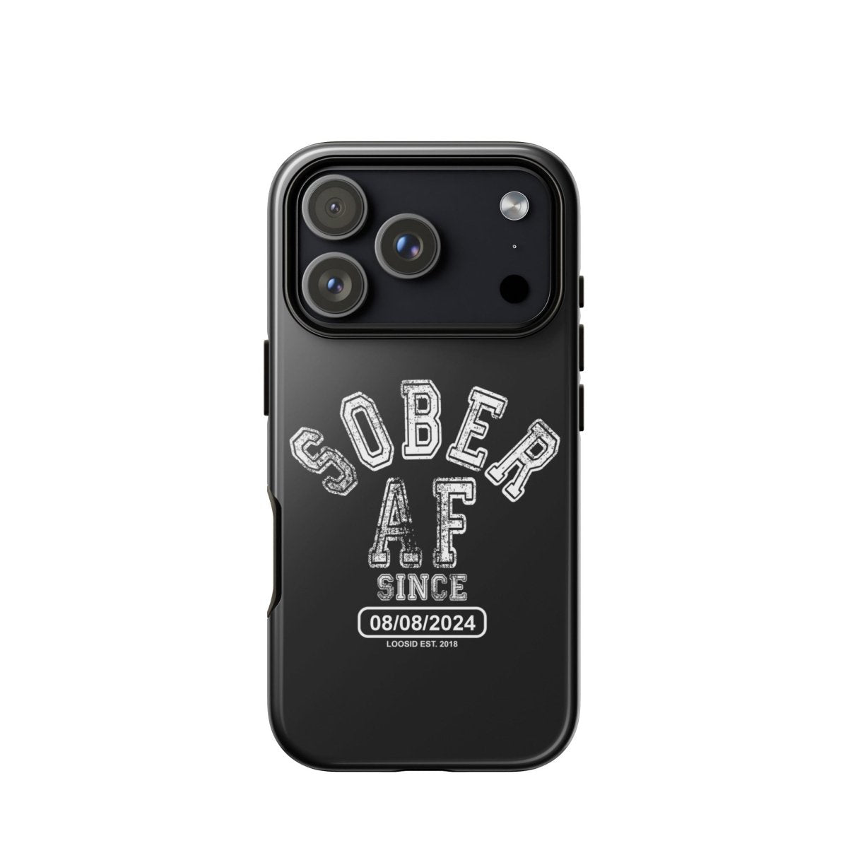 Sober AF Recovery Phone Case back view (view 27)