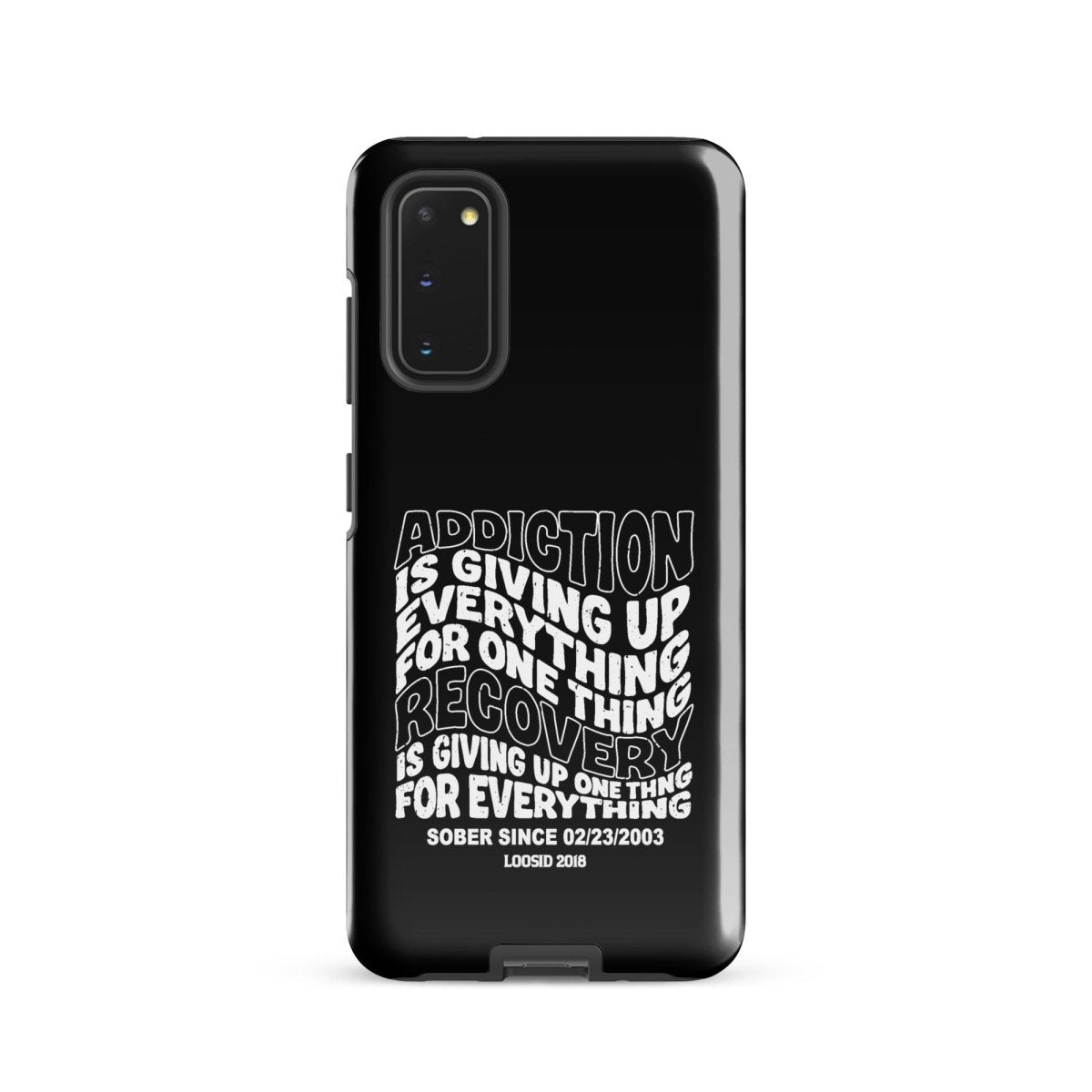 Loosid Addiction is Giving Up Recovery Phone Case featuring the design
