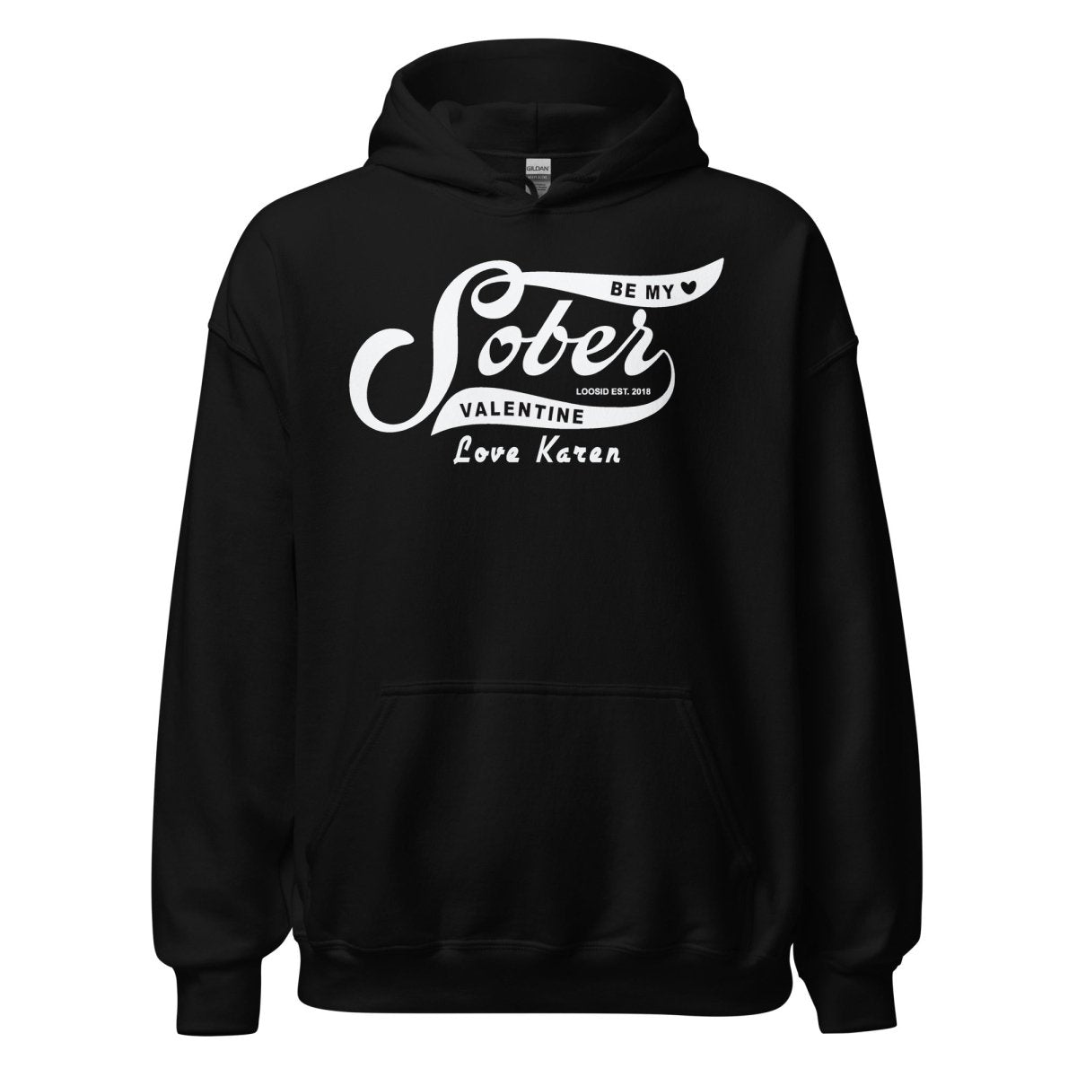 Be My Sober Valentine Hoodie w Personalized Name Recovery Hoodie flat lay styled image (view 3)