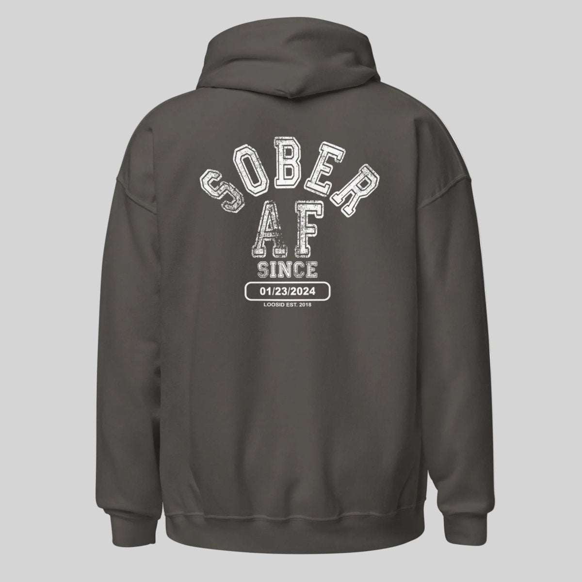 Sober AF Since Recovery Hoodie flat lay styled image (view 33)