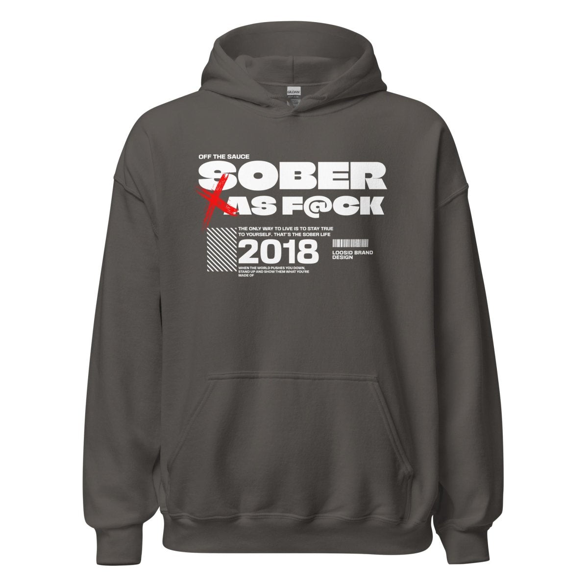 Sober As F*ck Recovery Hoodie flat lay styled image (view 3)