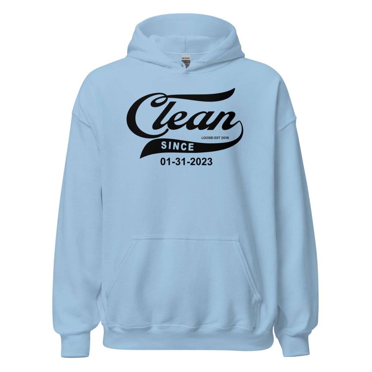 Clean Since Sober Recovery Hoodie featuring the design (view 31)