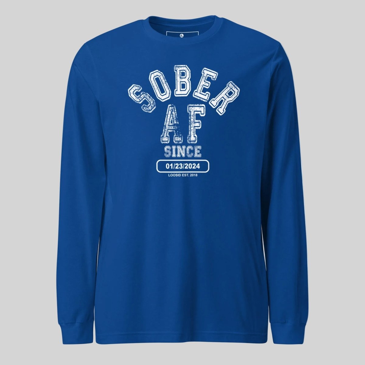 Sober AF Since Long Sleeve Sober T Shirt side view (view 26)