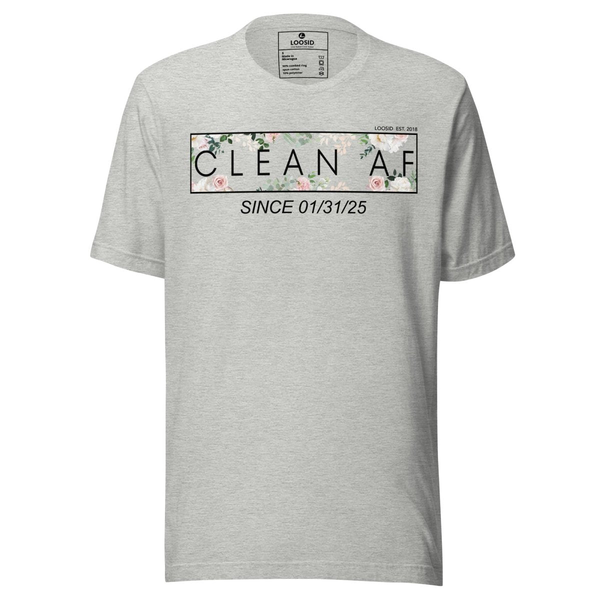 Clean AF Flower Sober T Shirt featuring the design (view 11)