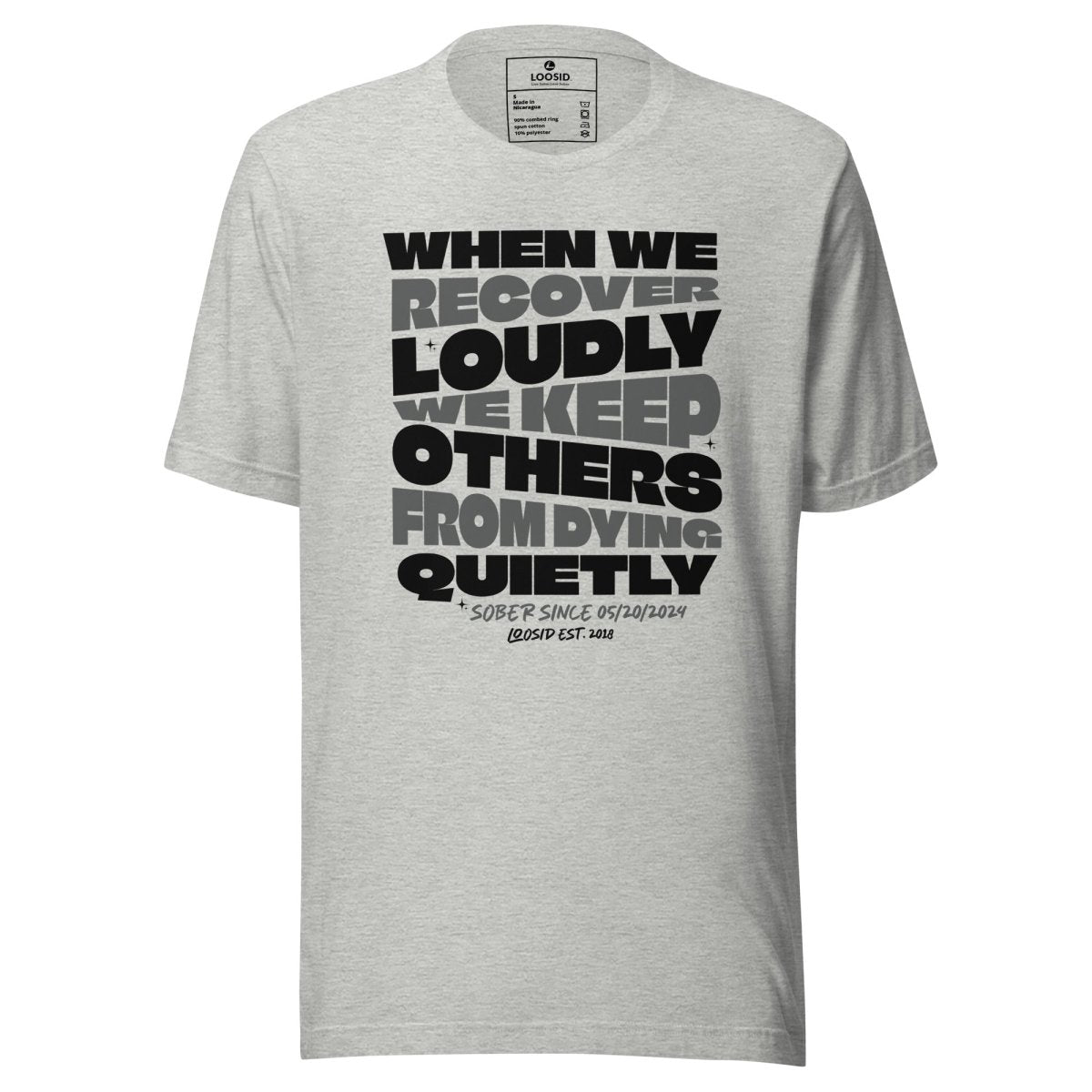 When We Recover Loudly Sober T Shirt graphic detail (view 14)