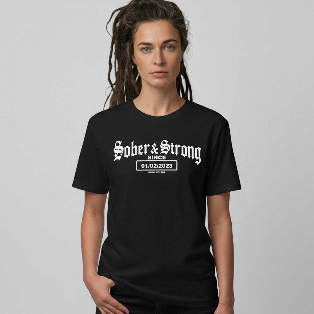 Sober & Strong Sober T Shirt side view (view 6)