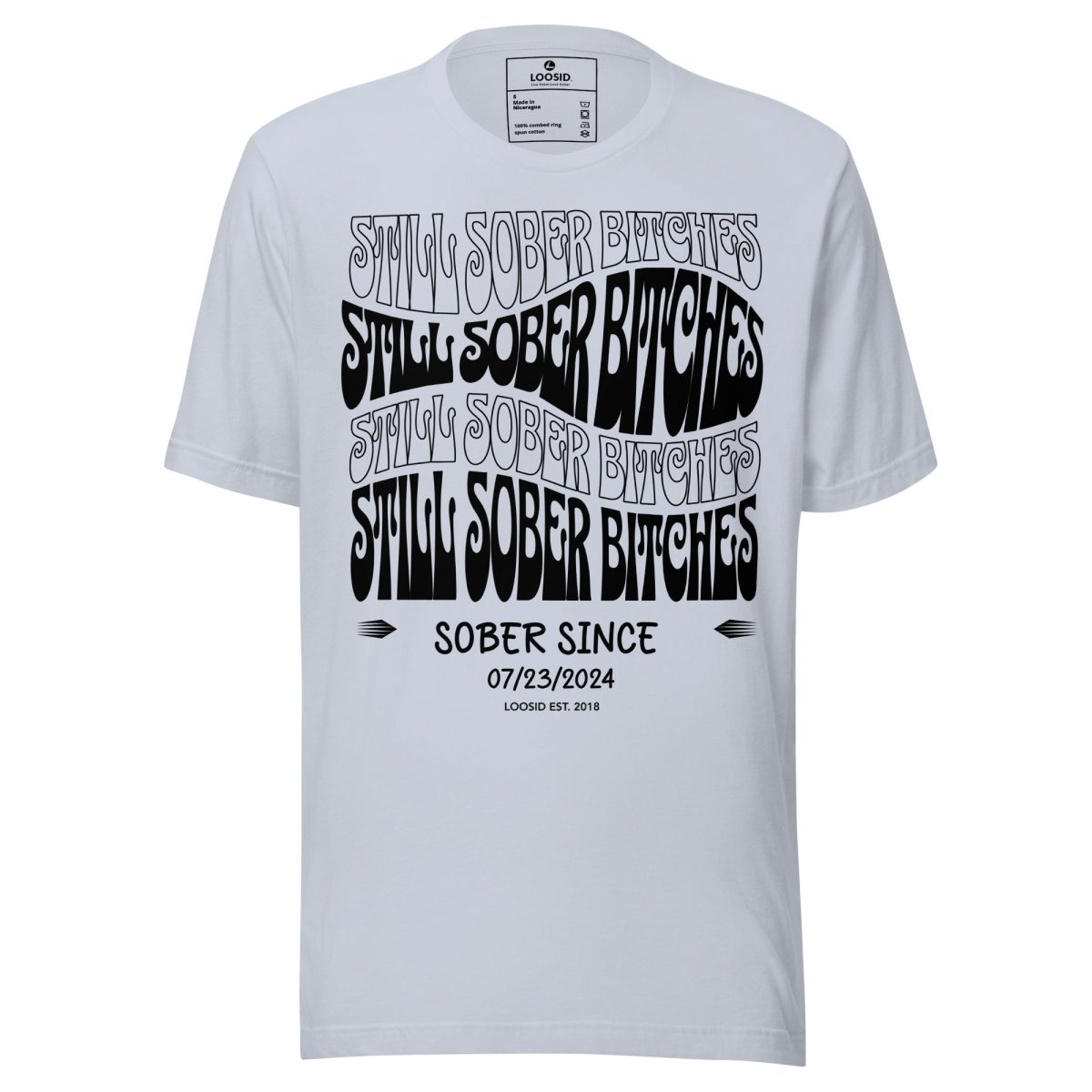 Still Sober B Sober T Shirt lifestyle view (view 15)