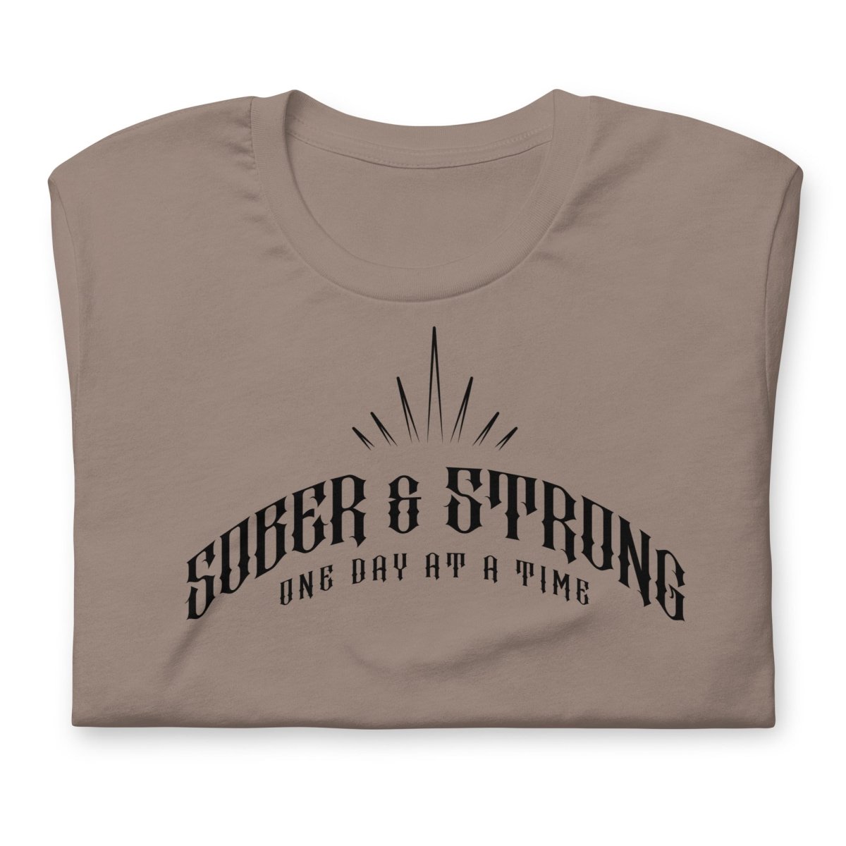 Sober & Strong Sober T Shirt flat lay styled image (view 3)