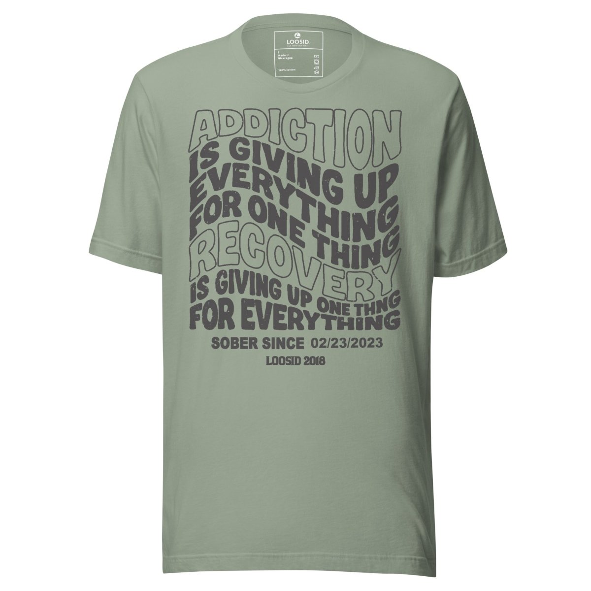 Addiction is Giving up Sober T Shirt graphic detail (view 4)