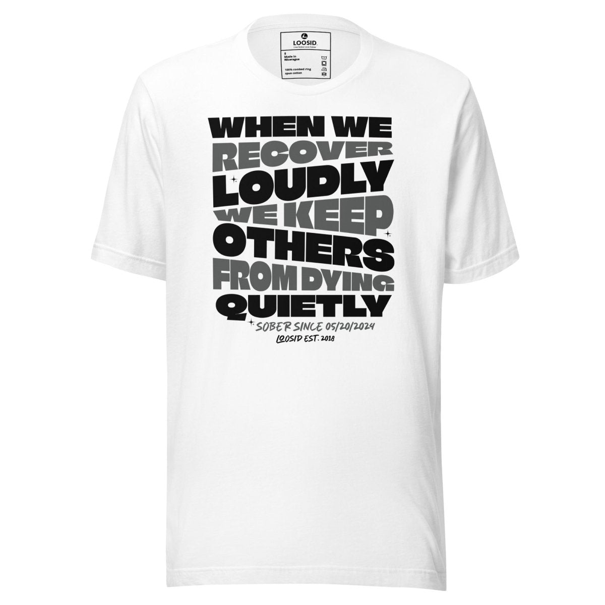 When We Recover Loudly Sober T Shirt product photo (view 20)