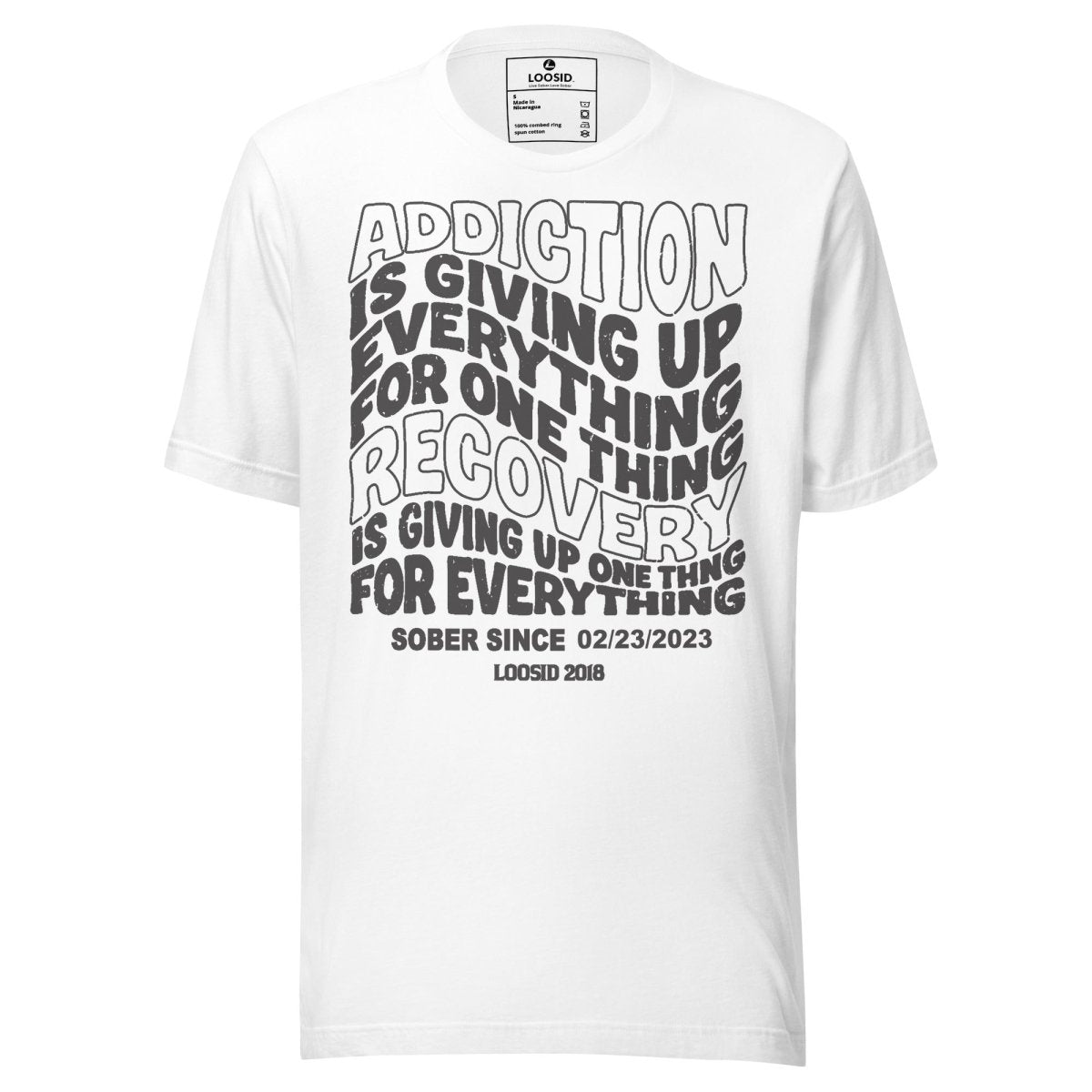 Addiction is Giving up Sober T Shirt packaging detail (view 8)