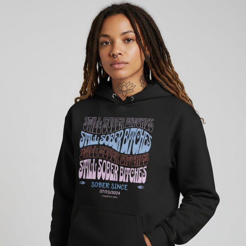 Still Sober B Custom Sobriety Date Recovery Hoodie side view (view 6)