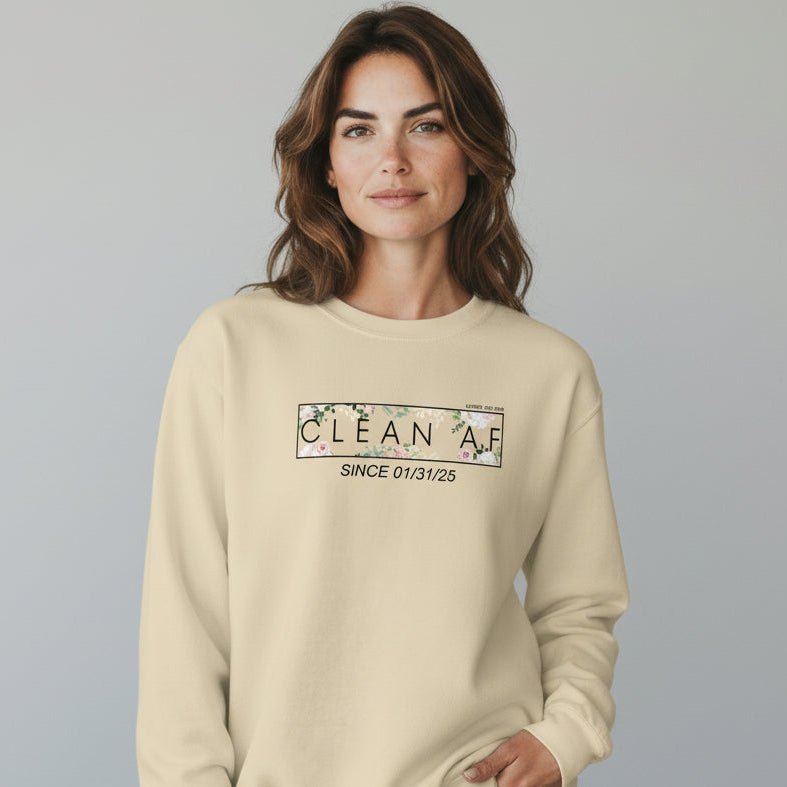 Clean AF Since Date Sobriety Recovery Hoodie side view (view 26)
