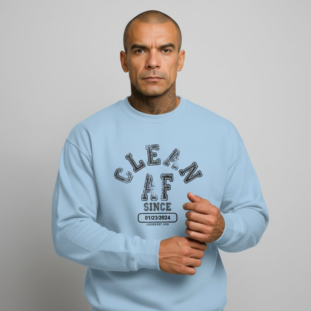 Clean AF Since Sobriety Recovery Hoodie featuring the design (view 21)