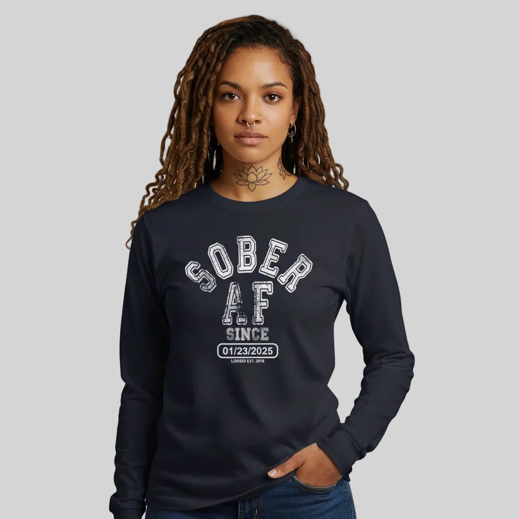 Loosid Sober AF Long Sleeve Sober T Shirt featuring the design