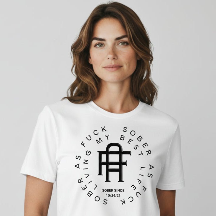 Living My Best Life Sober T Shirt lifestyle view (view 25)